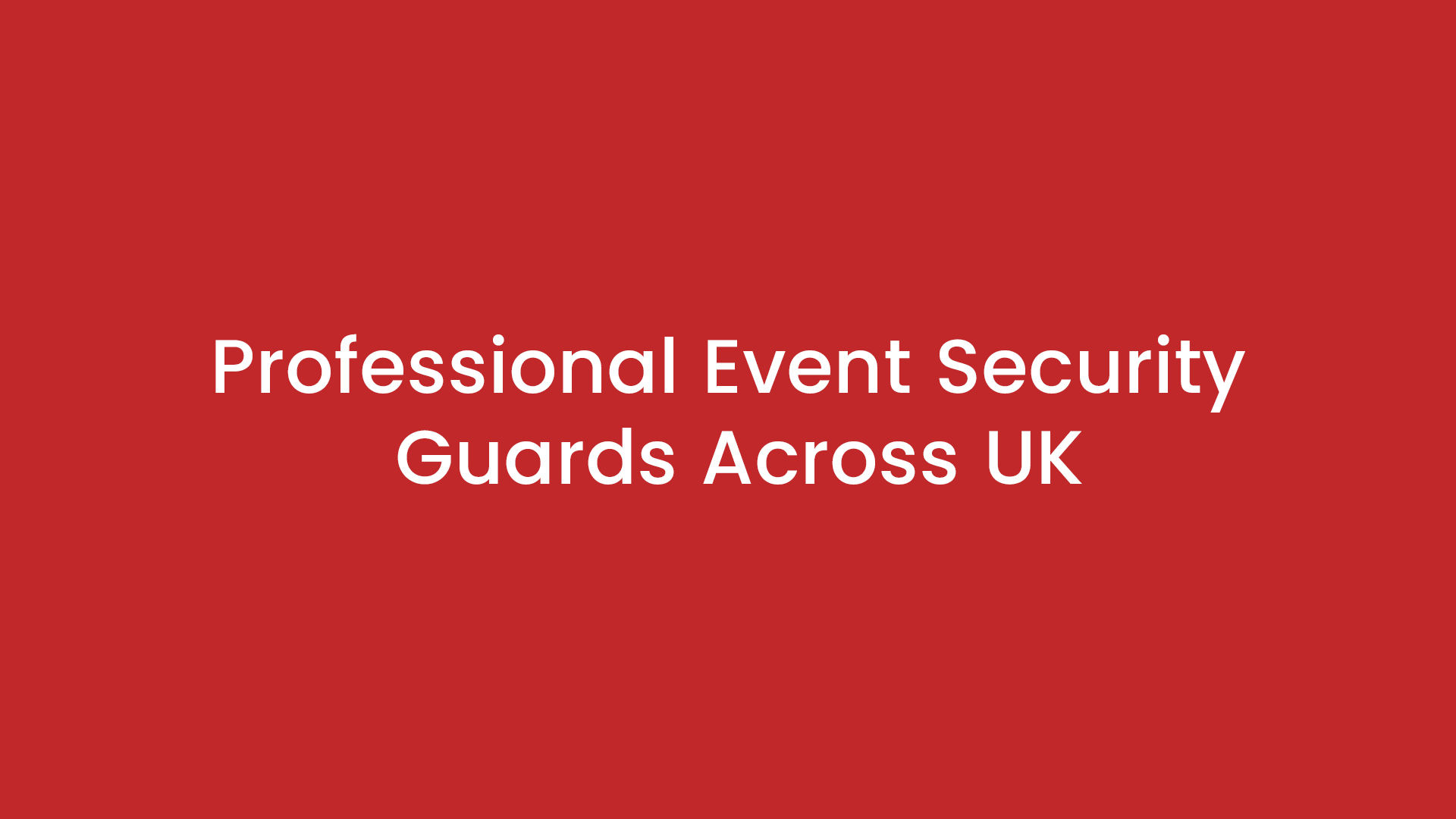 Professional Event Security Guards Across UK